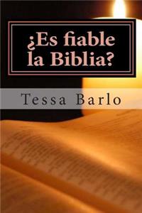 ¿Es fiable la Biblia?