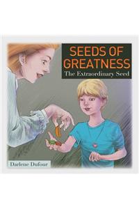 Seeds of Greatness