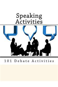 101 Debate Activities.