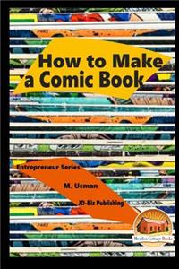 How to Make a Comic Book