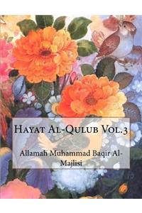 Hayat Al-Qulub Vol.3