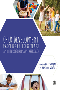 Child Development from Birth to 8 Years