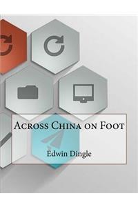 Across China on Foot