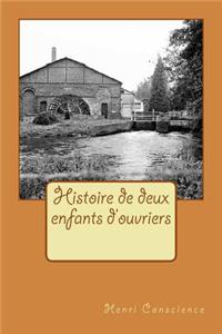 Histoire de deux enfants d'ouvriers