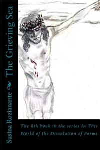 The Grieving Sea