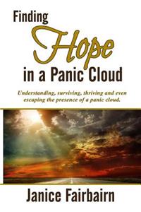 Finding Hope in the Panic Cloud