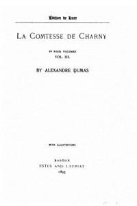 La Comtesse de Charny - Vol. III