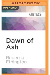 Dawn of Ash