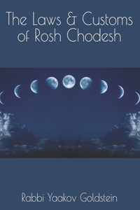 Laws & Customs of Rosh Chodesh