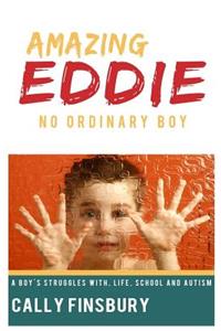 Amazing Eddie No Ordinary Boy