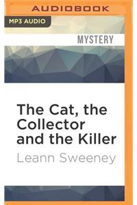 Cat, the Collector and the Killer