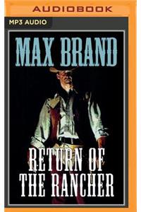 Return of the Rancher