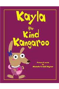 Kayla the Kind Kangaroo