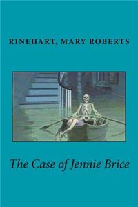 Case of Jennie Brice