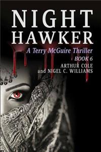 Nighthawker: A Terry McGuire Thriller