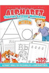 Tracing Books for Kids Alphabet Letters Workbook