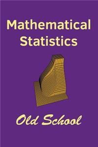 Mathematical Statistics