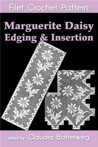 Marguerite Daisy Edging & Insertion Filet Crochet Pattern