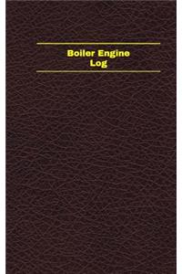 Boiler Engine Log (Logbook, Journal - 96 pages, 5 x 8 inches)