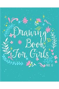 Drawing Book For Girls Age 12