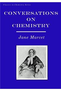 Conversations on Chemistry