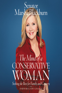 Mind of a Conservative Woman Lib/E