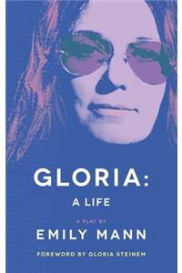 Gloria: A Life (Tcg Edition)