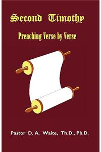 Second Timothy, Preaching Verse by Verse