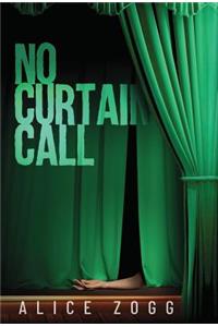 No Curtain Call