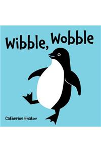 Wibble, Wobble