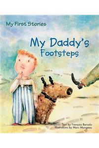 My Daddy's Footsteps