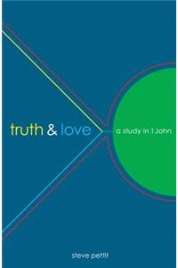 Truth & Love