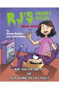 RJ's Creepy Tales - Space Bites