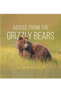 Advice from the Grizzly Bears