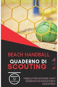 Beach Handball. Quaderno Di Scouting