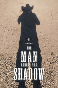 Man Behind the Shadow