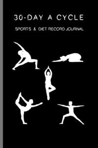 30-day A Cycle, Sports & Diet Record Journal