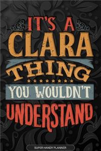 It's A Clara Thing You Wouldn't Understand