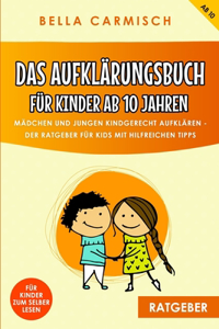 Aufklärungsbuch für Kinder ab 10 Jahren