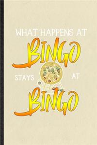 What Happens at Bingo Stays at Bingo