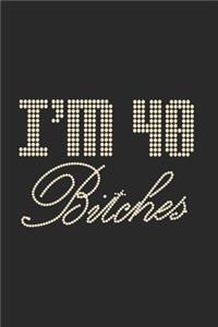I'm 40 Bitches Notebook Birthday Celebration Gift Lets Party Bitches 40 Birth Anniversary