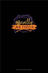 Officially Mr. Coffin