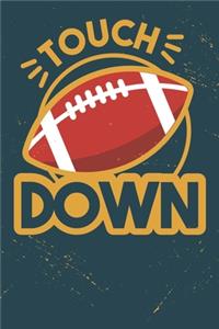 Touch Down
