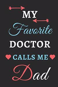 My Favorite Doctor Calls Me Dad