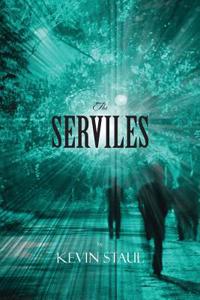 THE SERVILES