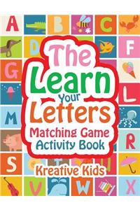 Learn Your Letters Matching Game Activity Book