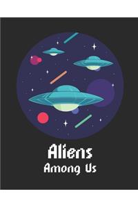 Aliens Among Us