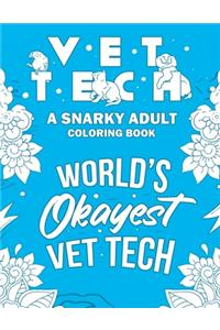 Vet Tech Adult Coloring Book