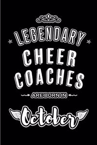 Legendary Cheer Coaches are born in October