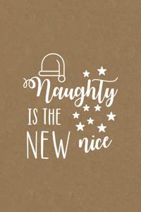 Naughty is the new nice